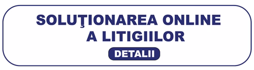 A.N.P.C. – Soluționarea Online a Litigiilor (S.O.L.)